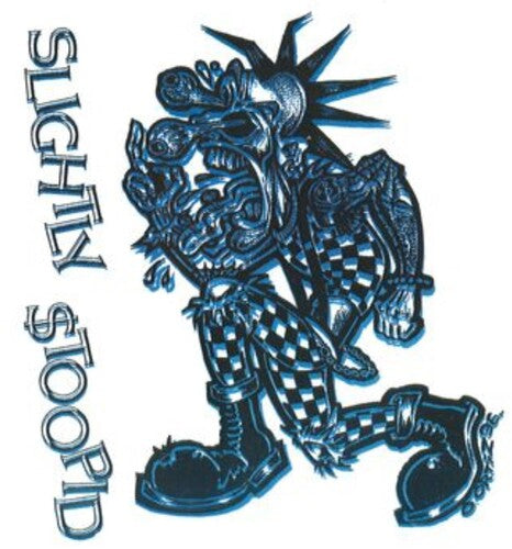 Slightly Stoopid: Slightly $Toopid