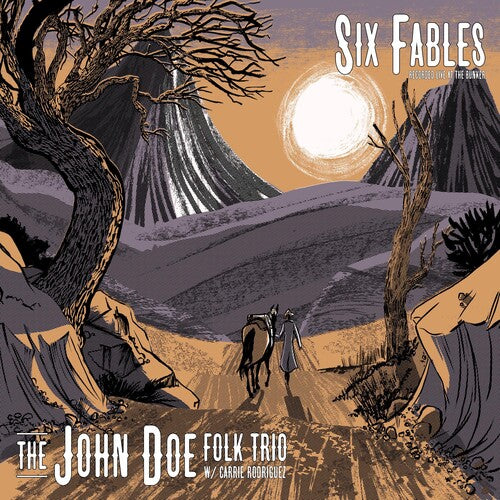 Doe, John: SIX FABLES RECORDED LIVE AT THE BUNKER