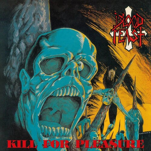 Blood Feast: Kill For Pleasure