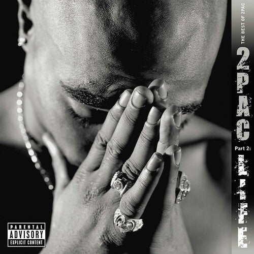 2Pac: The Best Of 2Pac - Part 2: Life