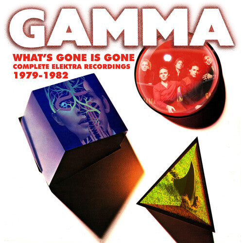 Gamma: What's Gone Is Gone: The Elektra Recordings 1979-1982