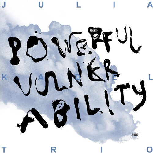 Kadel, Julia: Powerful Vulnerability