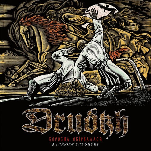 Drudkh: A Furrow Cut Short