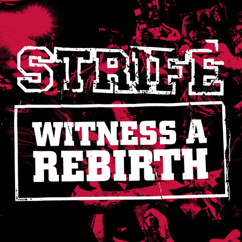 Strife: Witness A Rebirth