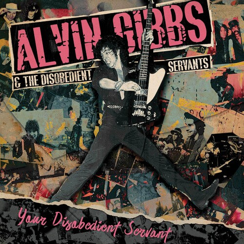 Gibbs, Alvin / the Disobedient Servants: Your Disobedient Servant - Pink