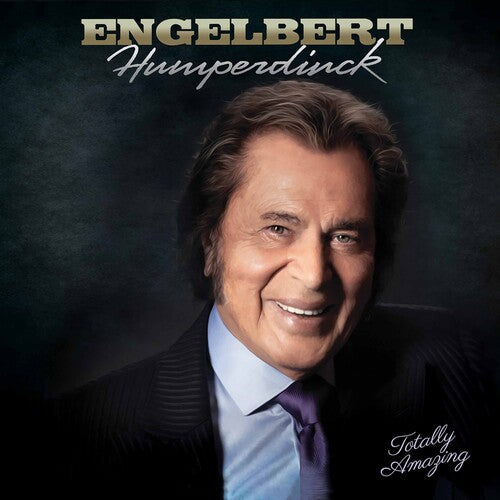 Humperdinck, Engelbert: Totally Amazing - Gold