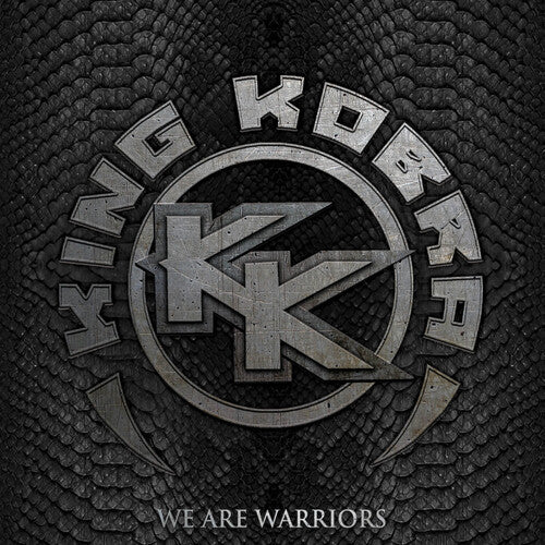 King Kobra: We Are Warriors