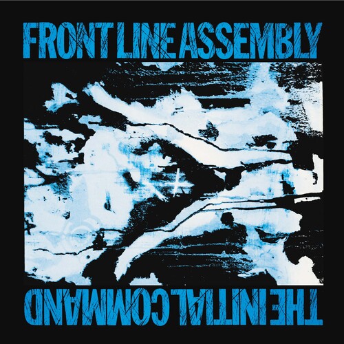 Front Line Assembly: Initial Command - Haze