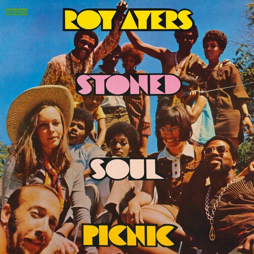 Ayers, Roy: Stoned Soul Picnic