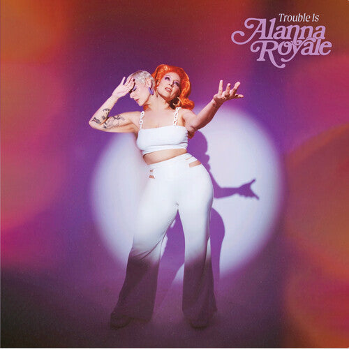 Royale, Alanna: Trouble Is - White