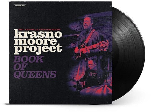 Krasno, Eric / Moore, Stanton: Krasno/Moore Project: Book Of Queens