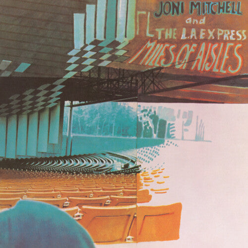 Mitchell, Joni: Miles Of Aisles (2022 Remaster)