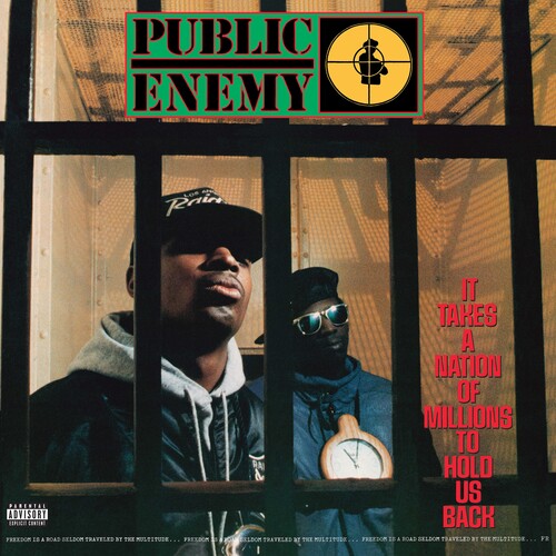 Public Enemy: It Takes A Nation Of Millions To Hold Us Back