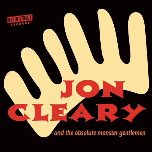 Cleary, Jon: Jon Cleary & The Absolute Monster Gentlemen