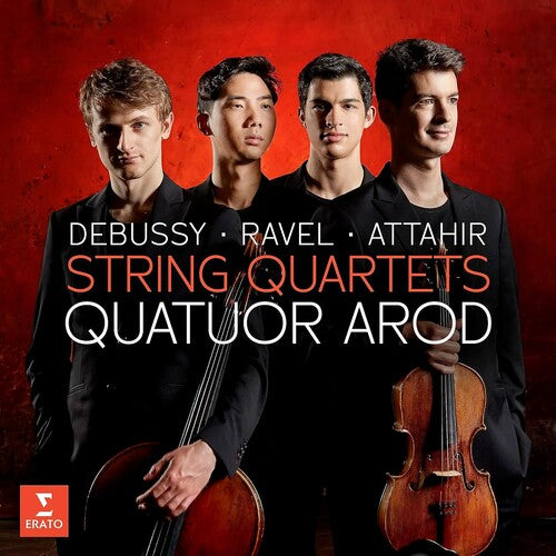 Quatuor Arod: Debussy, Ravel, Attahr: String Quartets