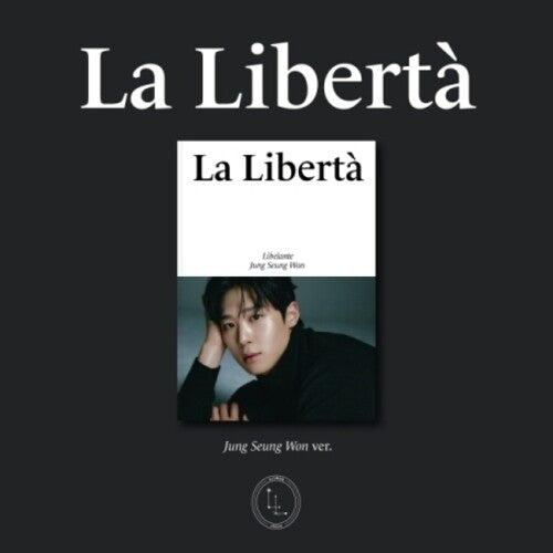 Libelante: La Liberta - Jeong Seung Won Version - incl. Group Photo, 2 Photocards + Folded Poster