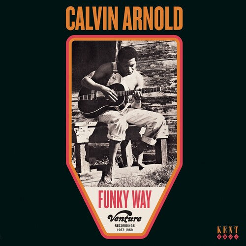 Arnold, Calvin: Funky Way: Venture Recordings 1967-1969