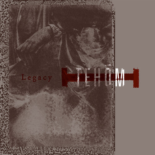 Tehom: Legacy