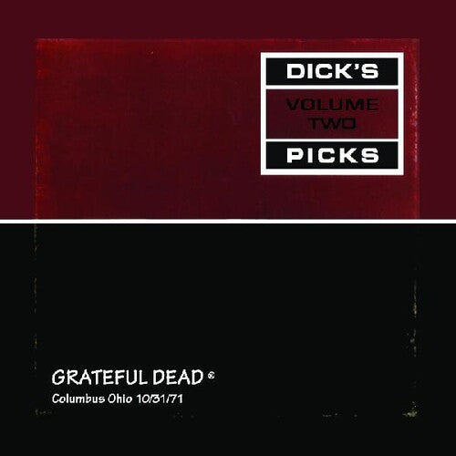 Grateful Dead: Dick's Picks Vol. 2--columbus Ohio 10/31/71