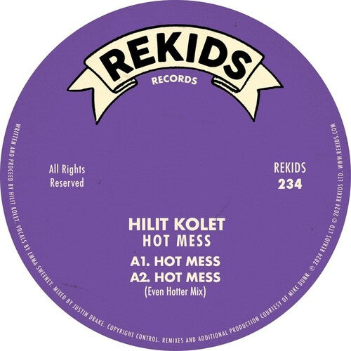 Kolet, Hilit: Hot Mess (Mike Dunn Remix)