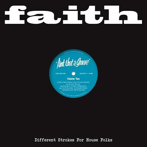 Faith Presents Ain't That a Groove Vol. 2 / Var: Faith presents Ain't That A Groove Vol. 2 (Various Artists)