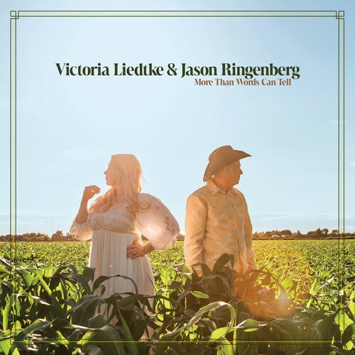 Liedtke, Victoria / Ringenberg, Jason: More Than Words Can Tell