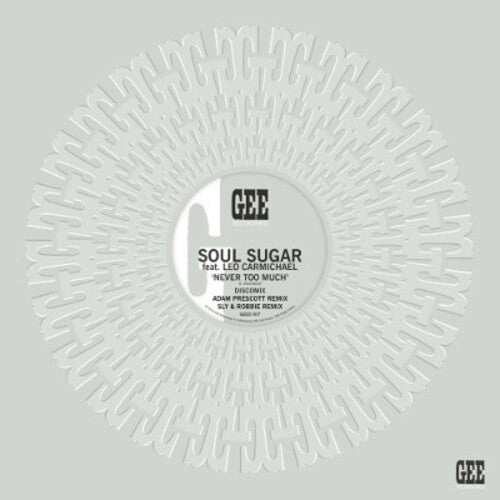 Soul Sugar / Leonardo Carmichael: Never Too Much Remix