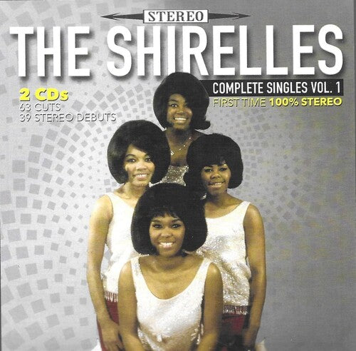 Shirelles: Complete Singles, Vol. 1