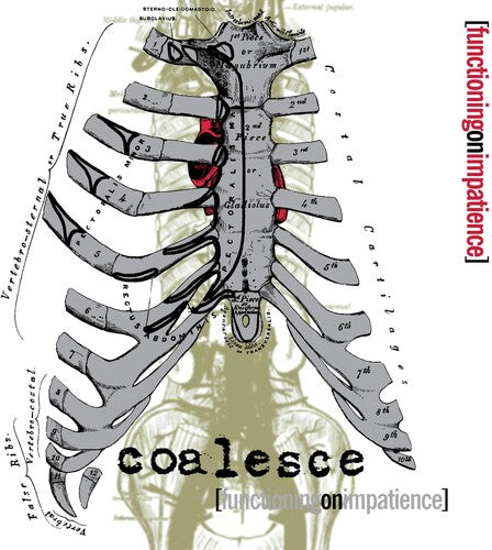 Coalesce: Functioning On Impatience