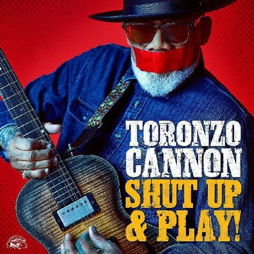 Cannon, Toronzo: Shut Up & Play!