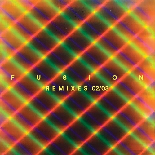 Faki, Len: Fusion Remixes 02/03