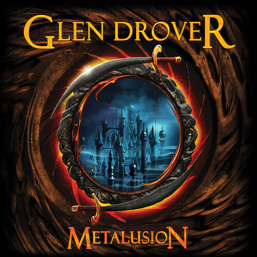 Drover, Glen: Metalusion