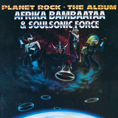 Afrika Bambaataa / Soulsonic Force: Planet Rock - the Album