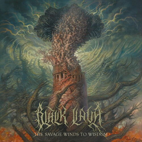 Black Lava: The Savage Winds To Wisdom