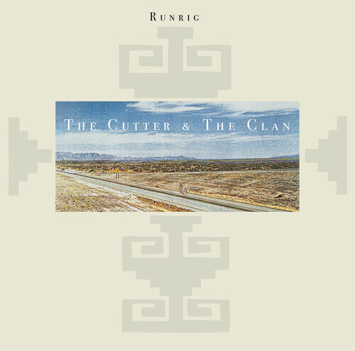 Runrig: The Cutter & the Clan (2024 Remaster)