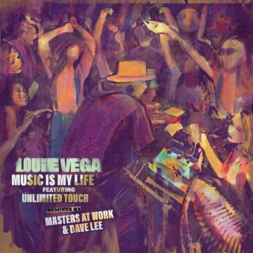 Vega, Louie: Music Is My Life (MAW & Dave Lee Remixes)