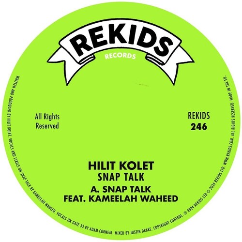 Kolet, Hilit: Snap Talk