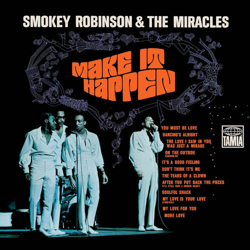 Robinson, Smokey & the Miracles: Make It Happen