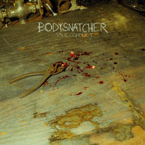 Bodysnatcher: Vile Conduct