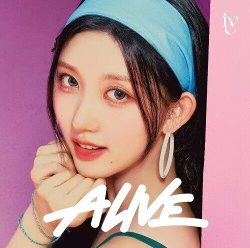 Ive: Alive - Gaeul Version