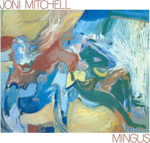 Mitchell, Joni: Mingus