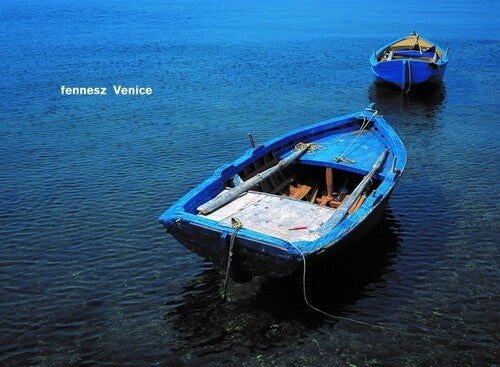 Fennesz: Venice 20 (20th Anniversary Edition)