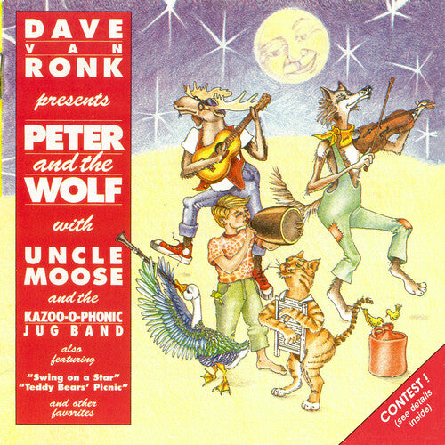 Ronk, Dave Van & Uncle Moose and the Kazoo-O-Phonic: Presents Peter And The Wolf