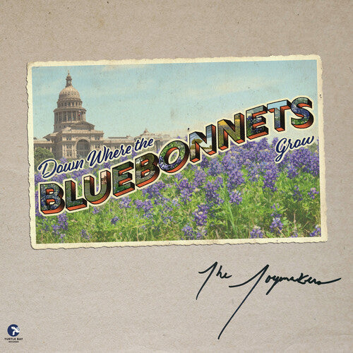 Joymakers: Down Where The Bluebonnets Grow