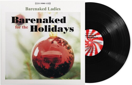 Barenaked Ladies: Barenaked For The Holidays