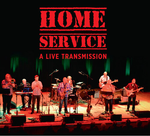 Home Service: A Live Transmission