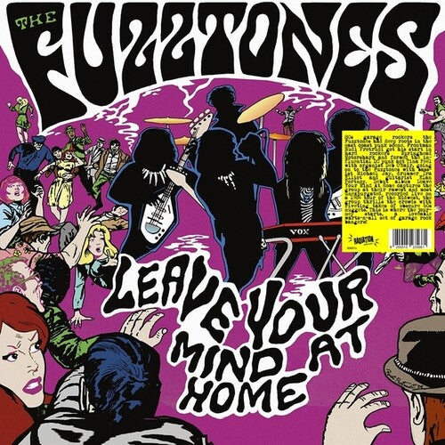 Fuzztones: Leave Your Mind At Home