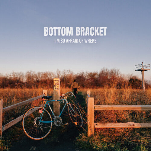 Bottom Bracket: I'm So Afraid of Where - Blue