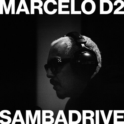 Marcelo D2 / Sambadrive: Direct-To-Disc