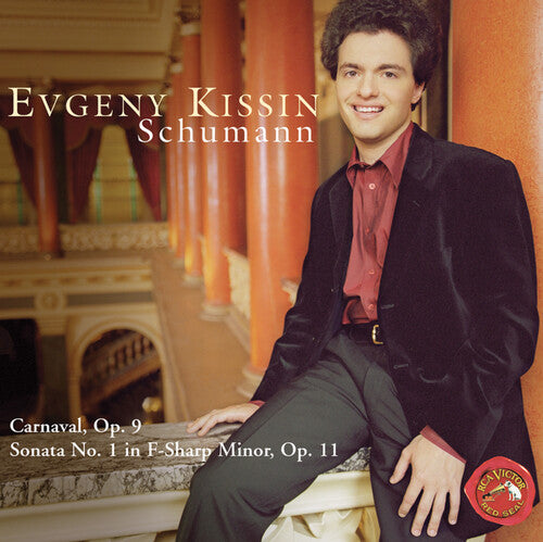 Kissin, Evgeny / Schumann: Carnaval & Sonata 1